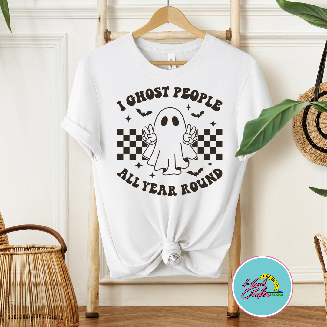 I Ghost People All Year Round | T-shirt